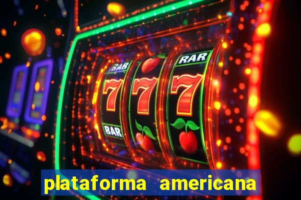 plataforma americana de jogos